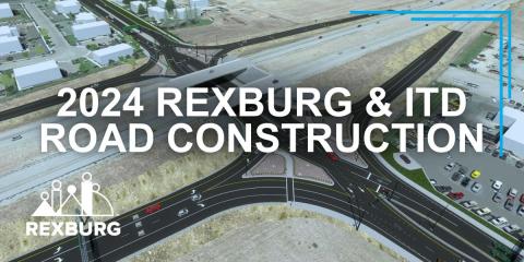 Photo of planned construction at a Rexburg Hwy 20 Interchange | "2024 Rexburg & ITD Road Construction" text
